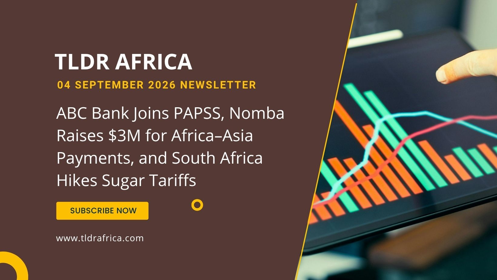 ABC Bank Joins PAPSS, Nomba Raises $3M for Africa–Asia Payments, and South Africa Hikes Sugar Tariffs